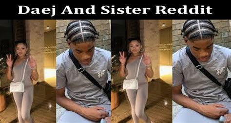 daej sister|Daej and His Sister Alishea Video full